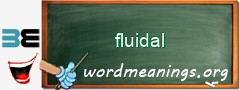 WordMeaning blackboard for fluidal
